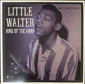 Album Little Walter: Little Walter: King Of The Harp - Complete Chart Hits (1952-59)