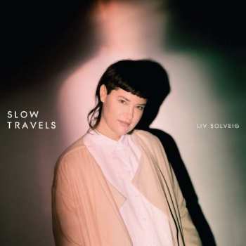 CD Liv Solveig Wagner: Slow Travels 600335