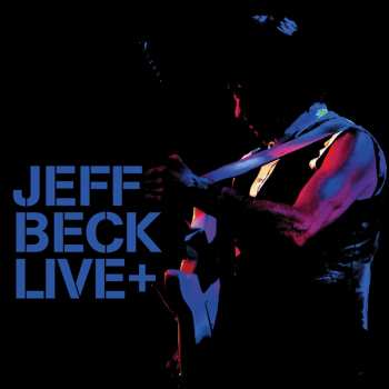 Album Jeff Beck: Live+