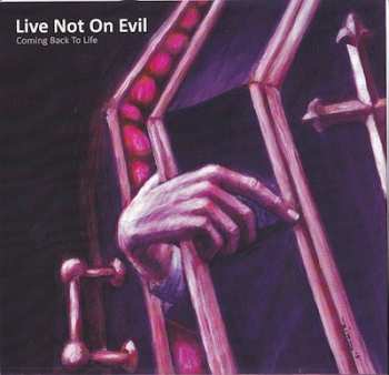 Album Live Not On Evil: Coming Back To Life 7"