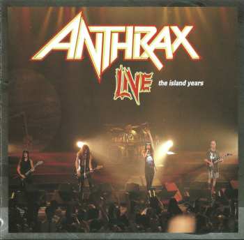 Anthrax: Live - The Island Years