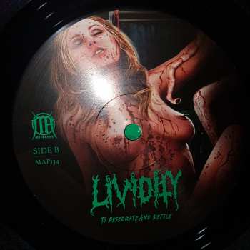 LP Lividity: To Desecrate And Defile 133573