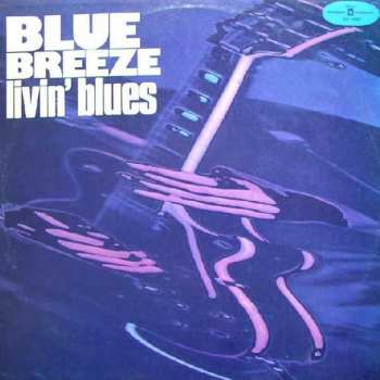 LP Livin' Blues: Blue Breeze 43267