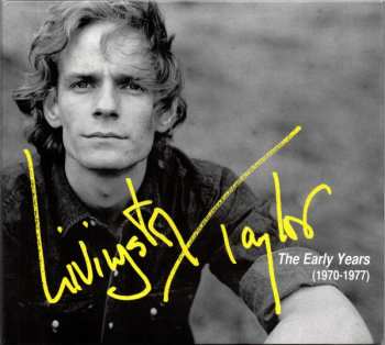 Album Livingston Taylor: The Early Years (1970-1977)