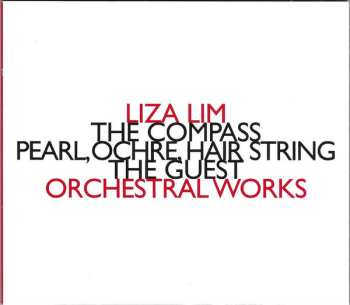 Liza Lim: Orchestral Works