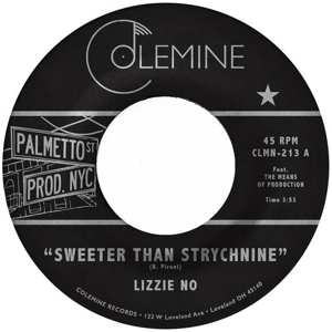 SP Lizzie No: Sweeter Than Strychnine / Stop Bothering Me CLR 565109