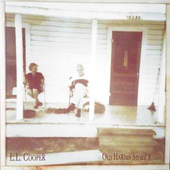 Album L.L. Cooper: Old Hardin Store Road