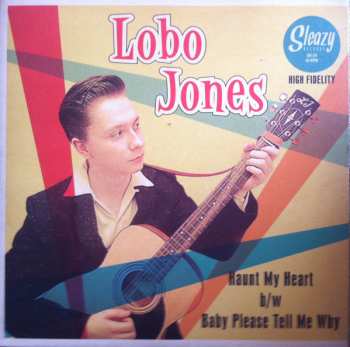 Album Lobo Jones: Haunt My Heart