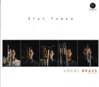 Album Local Brass Quintet: Stay Tuned