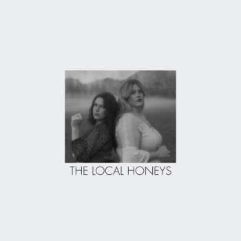 LP The Local Honeys: The Local Honeys 614432