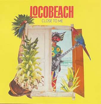 Album Locobeach: Close To Me