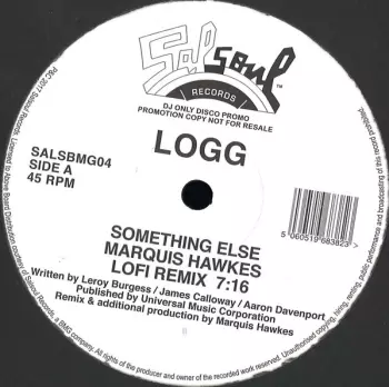 Logg: Something Else / I Know You Will