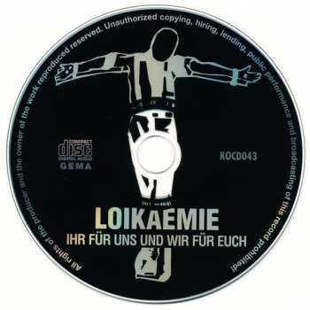 CD Loikaemie: Ihr Für Uns Und Wir Für Euch 230852