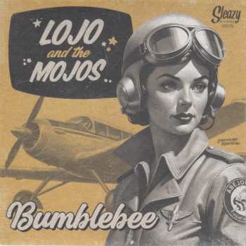 Album Lojo And The Mojos: Bumblebee