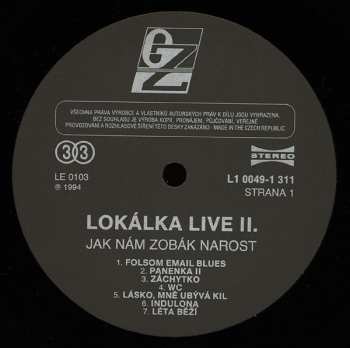 LP Lokálka: Lokálka LIVE II. "Jak Nám Zobák Narost"  523019