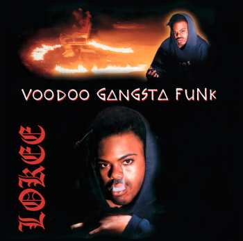 LP Lokee: Voodoo Gangsta Funk 607053