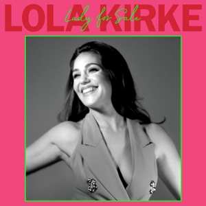 LP Lola Kirke: Lady For Sale CLR | LTD 607120