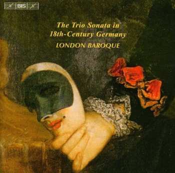 Album London Baroque: The Trio Sonata In 18th-Century Germany