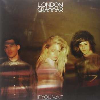 2LP London Grammar: If You Wait 362162