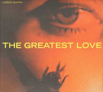 Album London Grammar: The Greatest Love