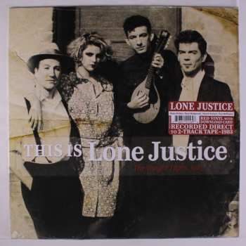 LP Lone Justice: This Is Lone Justice: The Vaught Tapes, 1983 LTD 655863