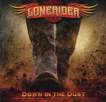 Lonerider: Down In The Dust