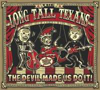 CD Long Tall Texans: The Devil Made Us Do It 618327