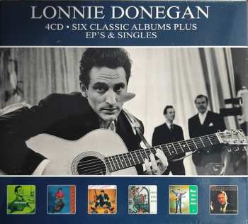 Lonnie Donegan: Six Classic Albums Plus Ep's & Singles