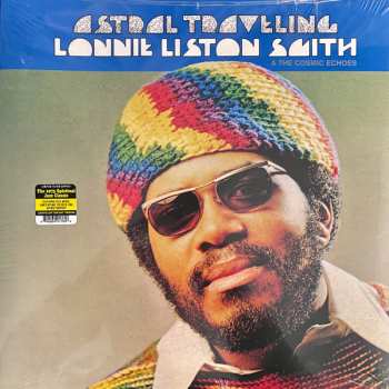 LP Lonnie Liston Smith And The Cosmic Echoes: Astral Traveling CLR | LTD 570361