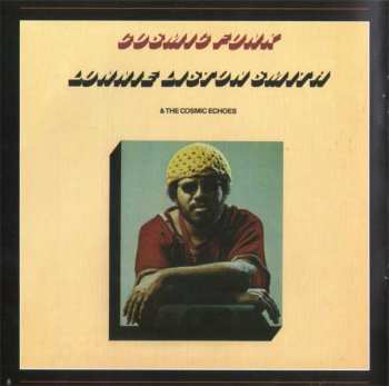 CD Lonnie Liston Smith: Cosmic Funk & Spiritual Sounds - The Best Of The Flying Dutchman Years 260350