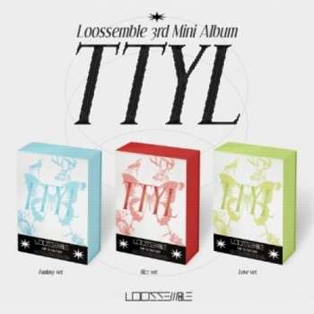 CD Loossemble: TTYL 656216