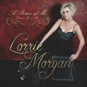 CD Lorrie Morgan: A Picture Of Me (Without You) 613240