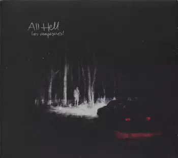 Los Campesinos!: All Hell