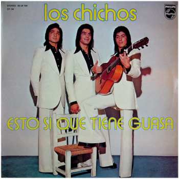 Album Los Chichos: Esto Si Que Tiene Guasa