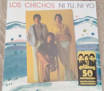 LP Los Chichos: Ni Tu, Ni Yo CLR | LTD 581314