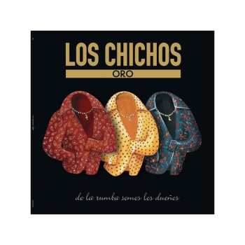 2LP Los Chichos: Oro - De la rumba somos los dueños 571171