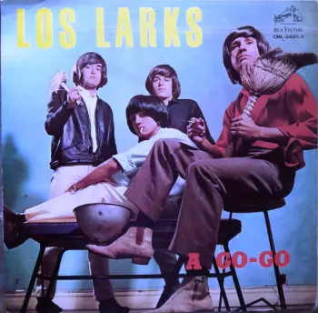 Los Larks: Los Larks... A Go-Go