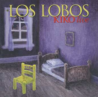 Album Los Lobos: Kiko Live