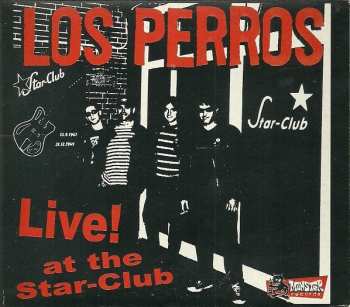 Album Los Perros: Live! At The Star-Club