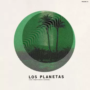 Los Planetas: [ Zona Temporalmente Autónoma ]