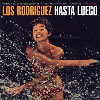 Album Los Rodriguez: Hasta Luego