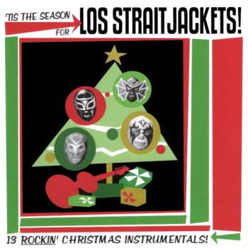 Album Los Straitjackets: 'Tis The Season For...