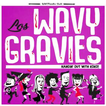 Album Los Wavy Gravies: Hangin' Out With Koko!