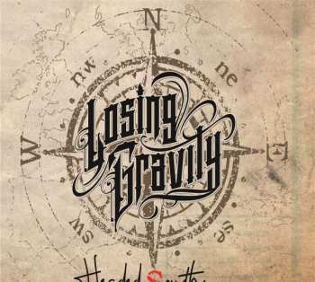 Album Losing Gravity: Headed South