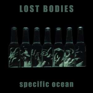 2LP Lost Bodies: Specific Ocean LTD | NUM 480463