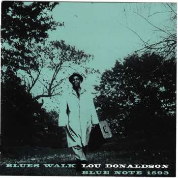 CD Lou Donaldson: Blues Walk LTD 616339