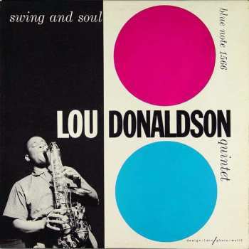 Album Lou Donaldson Quintet: Swing And Soul