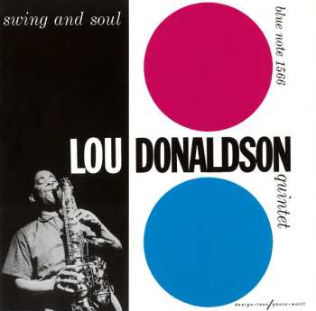 CD Lou Donaldson Quintet: Swing And Soul LTD 611957