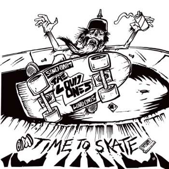 LP The Loud Ones: Time To Skate LTD 583949