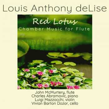 Album Louis Anthony Delise: Red Lotus